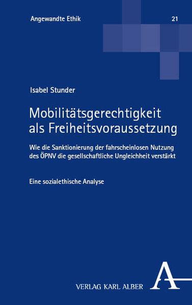 Produktbild: Mobilit&auml;tsgerechtigkeit als Freiheitsvoraussetzung