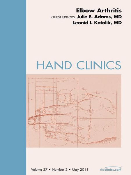 Produktbild: Elbow Arthritis, An Issue of Hand Clinics