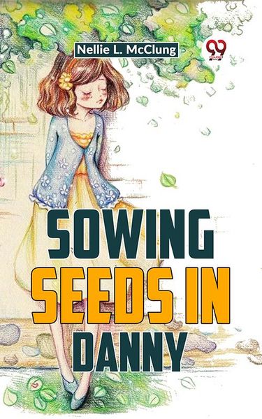 Produktbild: Sowing Seeds In Danny
