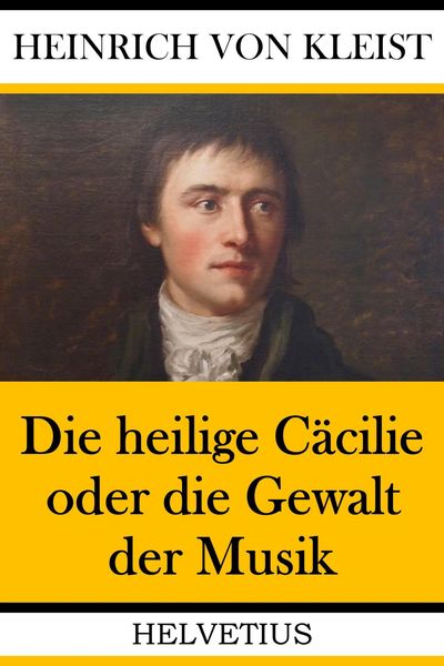 Produktbild: Die heilige C&auml;cilie oder die Gewalt der Musik