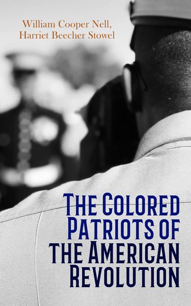 Produktbild: The Colored Patriots of the American Revolution