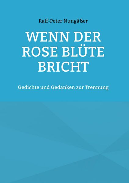 Produktbild: Wenn der Rose Bl&uuml;te bricht