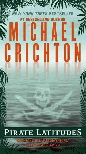 Produktbild: Crichton, M: Pirate Latitudes