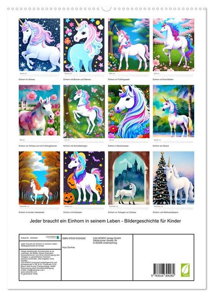 Produktbild: Jeder braucht ein Einhorn in seinem Leben - Bildergeschichte f&uuml;r Kinder (hochwertiger Premium Wandkalender 2026 DIN A2 hoch), Kunstdruck in Hochglanz