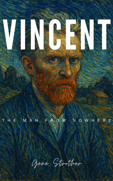 Produktbild: Vincent: The Man from Nowhere (Character of the Song, #4)