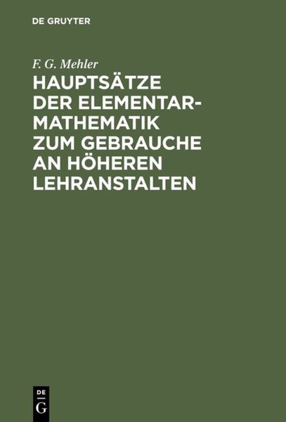 Produktbild: Haupts&auml;tze der Elementar-Mathematik zum Gebrauche an h&ouml;heren Lehranstalten