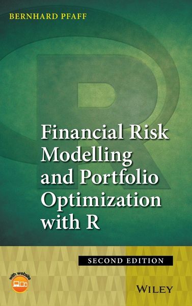 Produktbild: Financial Risk Modelling and Portfolio Optimization with R