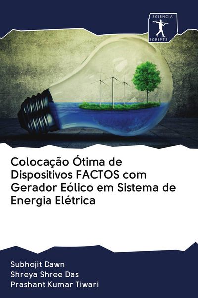 Produktbild: Coloca&ccedil;&atilde;o &Oacute;tima de Dispositivos FACTOS com Gerador E&oacute;lico em Sistema de Energia El&eacute;trica