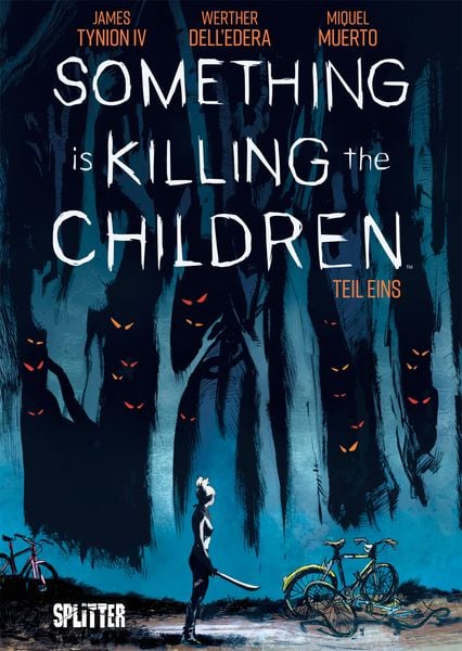 Something is killing the Children. Band 1, Gebundene Ausgabe von James Tynion IV., Splitter-Verlag, 978-3-96219-557-1