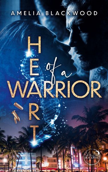 Heart Of A Warrior, Taschenbuch von Amelia Blackwood, BoD – Books on Demand, 9783769350692