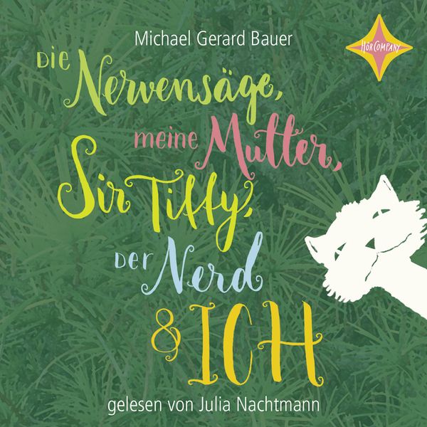 Produktbild: Die Nervens&auml;ge, meine Mutter, Sir Tiffy, der Nerd und ich