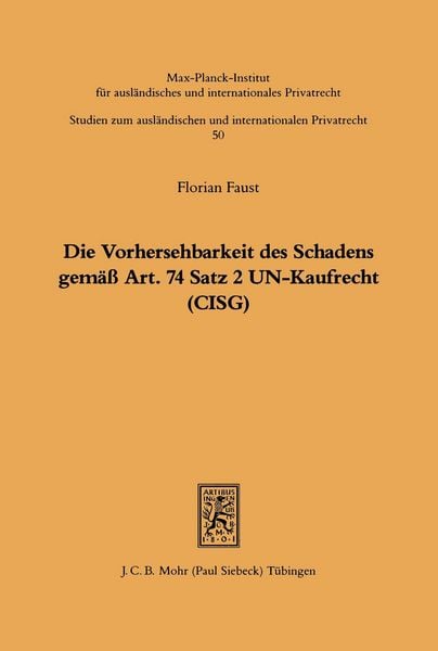 Produktbild: Die Vorhersehbarkeit des Schadens gem&auml;ss Art. 74 S.2 UN-Kaufrecht (CISG)