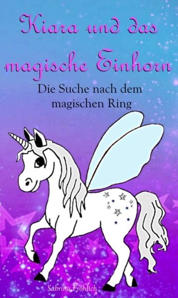 Produktbild: Kiara und das magische Einhorn
