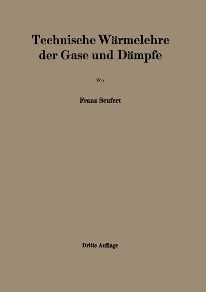 Produktbild: Technische W&auml;rmelehre der Gase und D&auml;mpfe