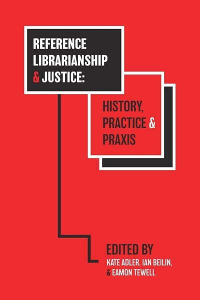 Produktbild: Reference Librarianship & Justice