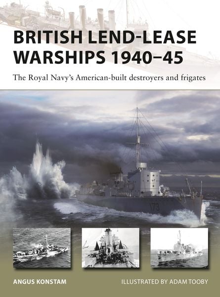 Produktbild: British Lend-Lease Warships 1940-45