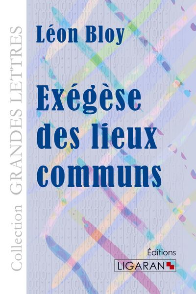 Produktbild: Ex&eacute;g&egrave;se des lieux communs (grands caract&egrave;res)