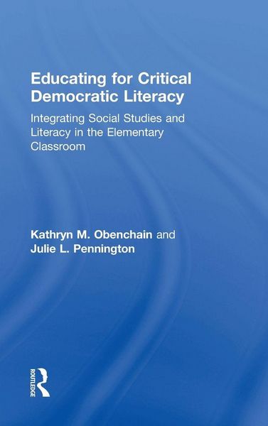 Produktbild: Educating for Critical Democratic Literacy