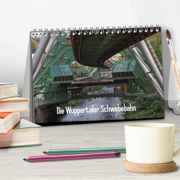 Produktbild: Die Wuppertaler Schwebebahn (Tischkalender 2026 DIN A5 quer), CALVENDO Monatskalender