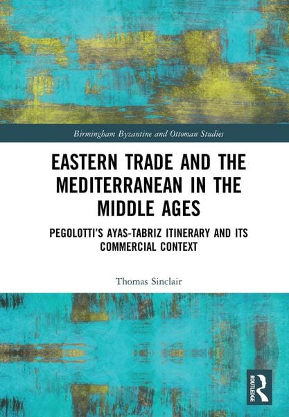 Produktbild: Eastern Trade and the Mediterranean in the Middle Ages