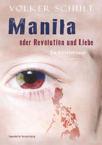 Produktbild: Manila oder Revolution und Liebe