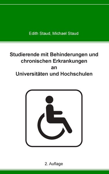 Produktbild: Studierende mit Behinderungen und chronischen Erkrankungen an Universit&auml;ten und Hochschulen