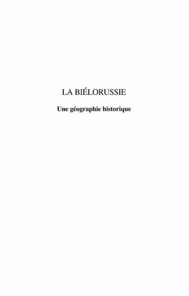 Produktbild: Bielorussie une geographie h istorique