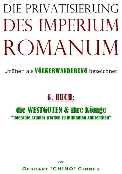 Produktbild: Die Privatisierung des Imperium Romanum / die Privatisierung des Imperium Romanum VI.