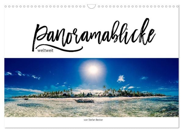 Produktbild: Panoramablicke weltweit (Wandkalender 2026 DIN A3 quer), CALVENDO Monatskalender