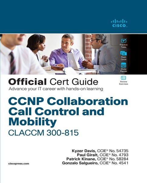 Produktbild: CCNP Collaboration Call Control and Mobility CLACCM 300-815 Official Cert Guide
