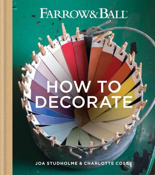 Farrow & Ball How to Decorate