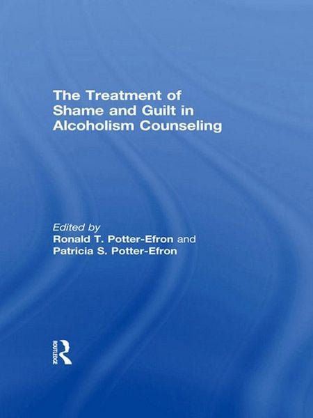 Produktbild: The Treatment of Shame and Guilt in Alcoholism Counseling