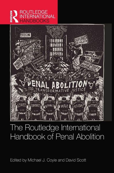 Produktbild: The Routledge International Handbook of Penal Abolition