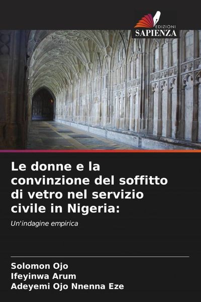 Produktbild: Le donne e la convinzione del soffitto di vetro nel servizio civile in Nigeria: