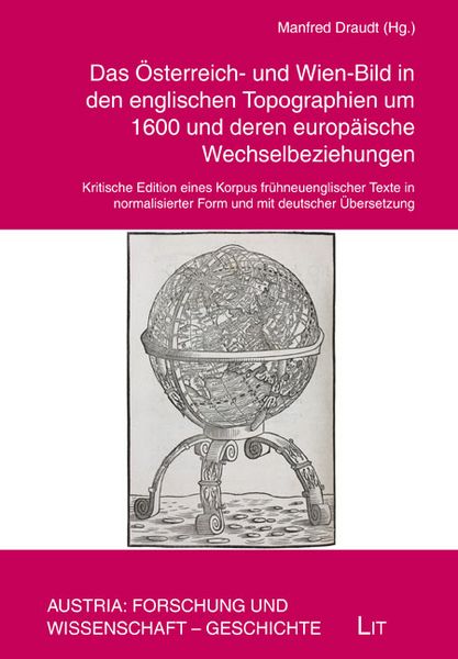 Produktbild: Das &Ouml;sterreich- und Wien-Bild in den englischen Topographien um 1600 und deren europ&auml;ische Wechselbeziehungen