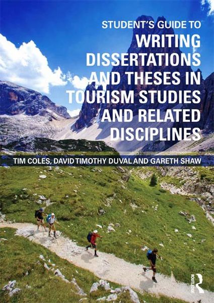 Produktbild: Student's Guide to Writing Dissertations and Theses in Tourism Studies and Related Disciplines