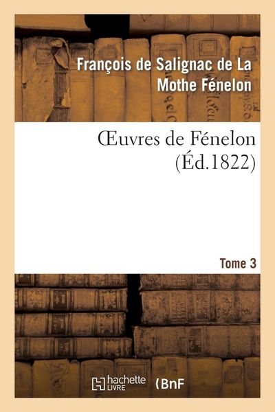 Produktbild: Oeuvres de F&eacute;nelon, T3