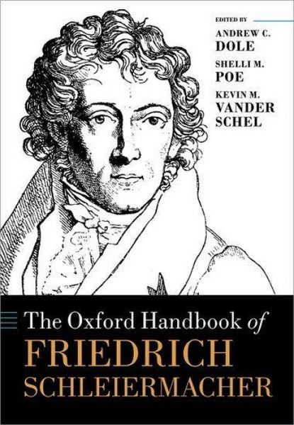 Produktbild: The Oxford Handbook of Friedrich Schleiermacher