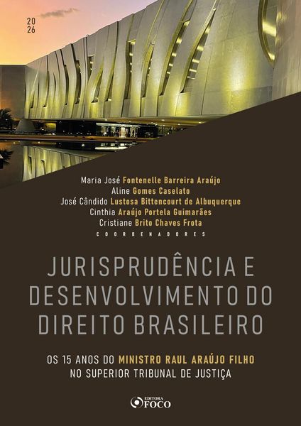 Produktbild: Jurisprud&ecirc;ncia e o Desenvolvimento do Direito Brasileiro - 1&ordf; Ed - 2026