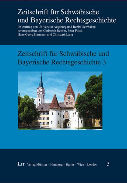 Produktbild: Zeitschrift f&uuml;r Schw&auml;bische und Bayerische Rechtsgeschichte 3