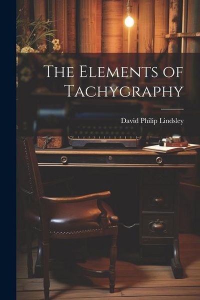 Produktbild: The Elements of Tachygraphy