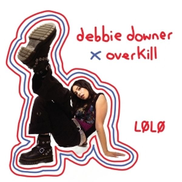Debbie Downer x Overkill (Transparent Red Vinyl) - Lolo, Vinyl