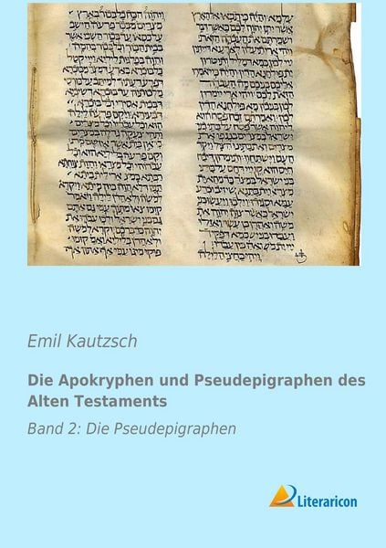 Produktbild: Die Apokryphen und Pseudepigraphen des Alten Testaments