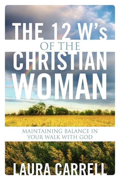 Produktbild: The 12 W's of the Christian Woman