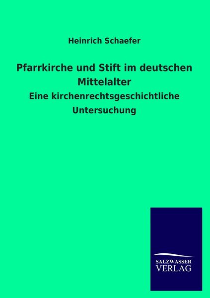 Produktbild: Pfarrkirche und Stift im deutschen Mittelalter