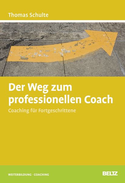Produktbild: Schulte, T: Weg zum professionellen Coach