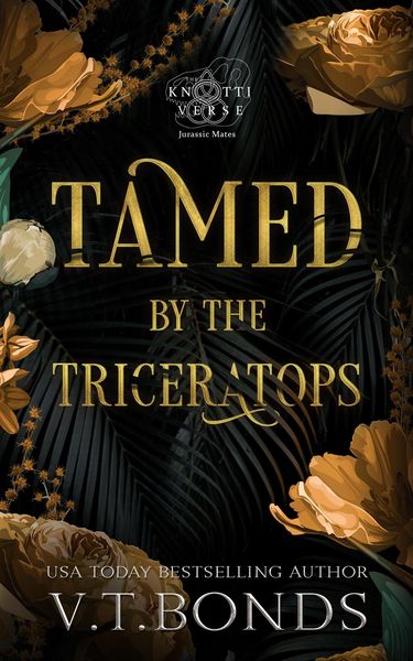 Produktbild: Tamed by the Triceratops (The Knottiverse: Jurassic Mates, #1)