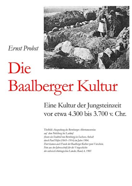 Die Baalberger Kultur, Gebundene Ausgabe von Ernst Probst, Tredition, 9783384460561