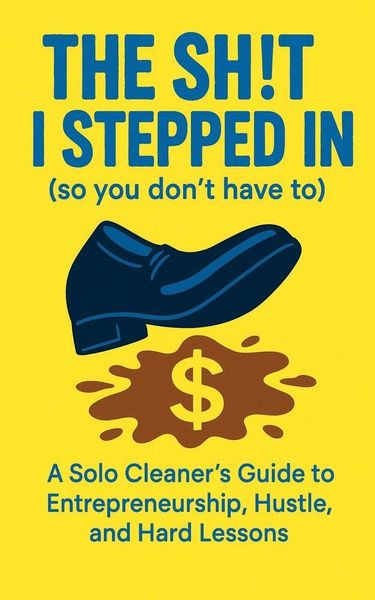 Produktbild: The Sh!t I Stepped In So You Don't Have To