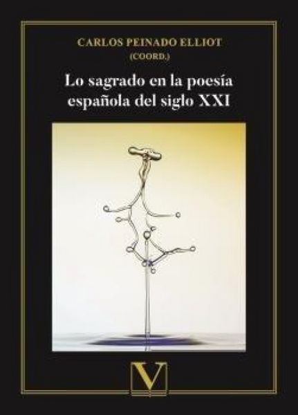 Produktbild: Lo sagrado en la poes&iacute;a espa&ntilde;ola del siglo XXI